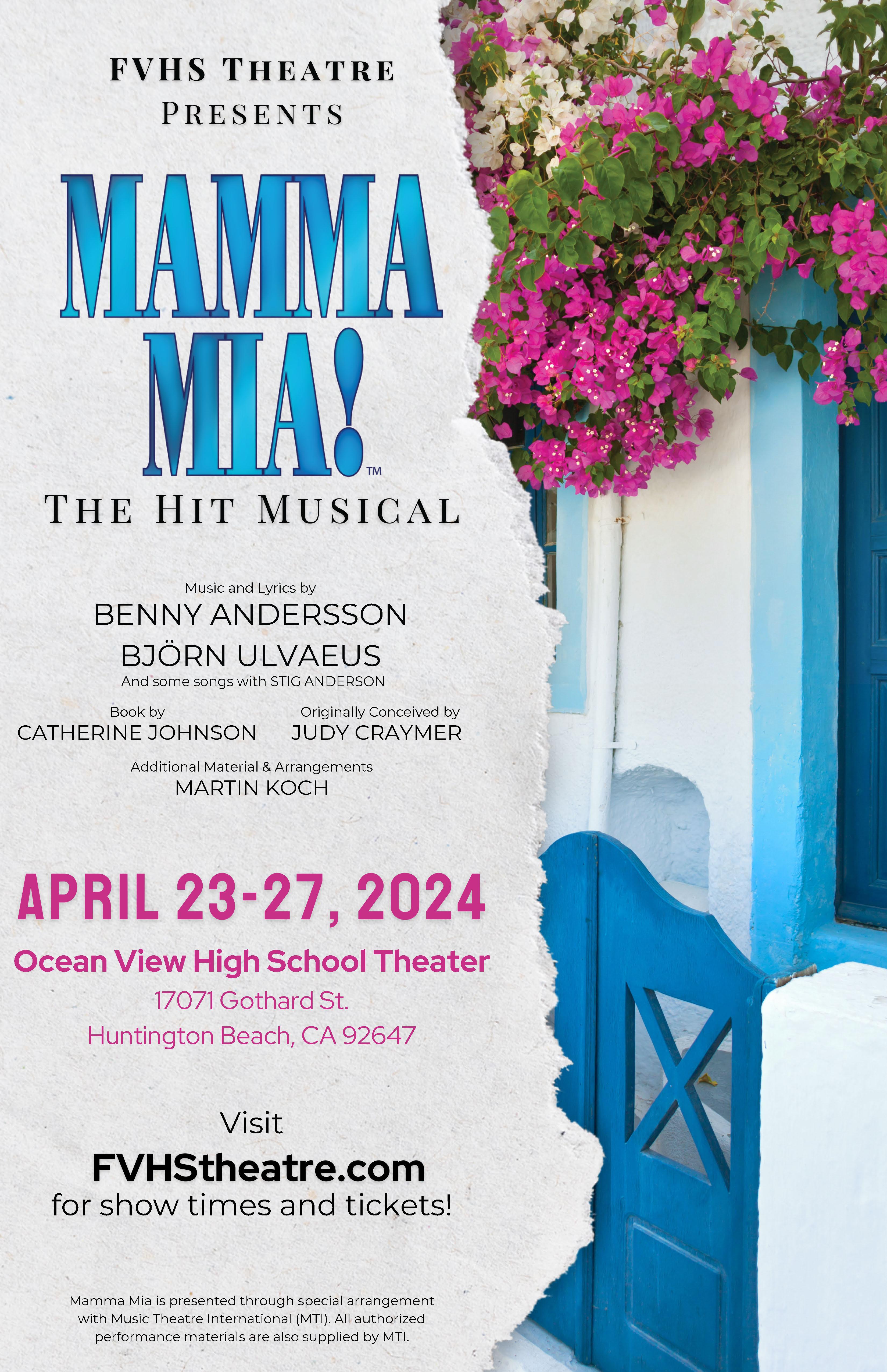 Tickets for Mamma Mia are available at fvhstheatre.com